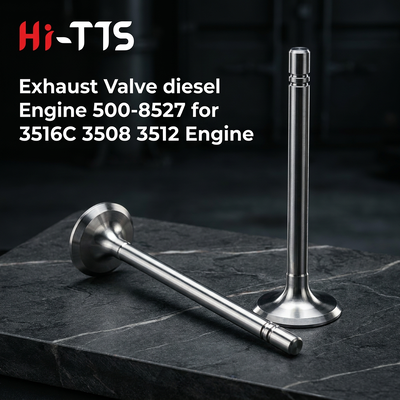 Exhaust Valve 500-8527 Construction Machinery Parts C15 C18 3516C 3508 3512 Marine Engine Generator Set Parts