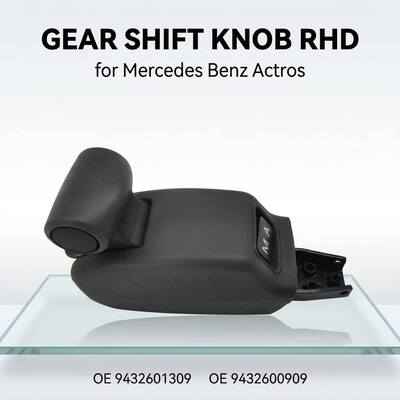 OEM Available A9432601309 9432600309 9432600909 Shift Lever Knob for Mercedes-Benz Truck Parts